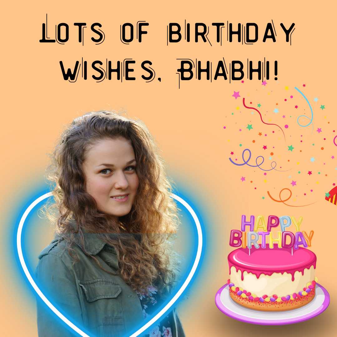 Bhabhi Birthday Wishes Images