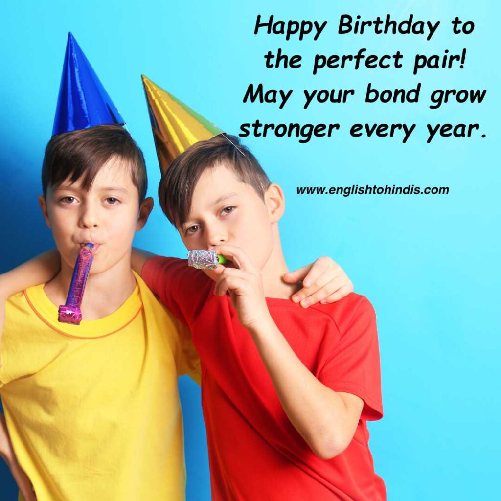 Birthday Wishes for Twins Brother