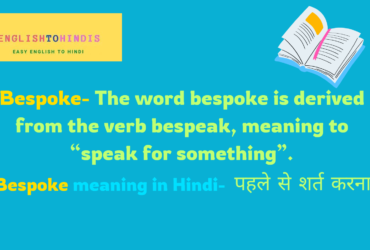 bespoke meaning in hindi