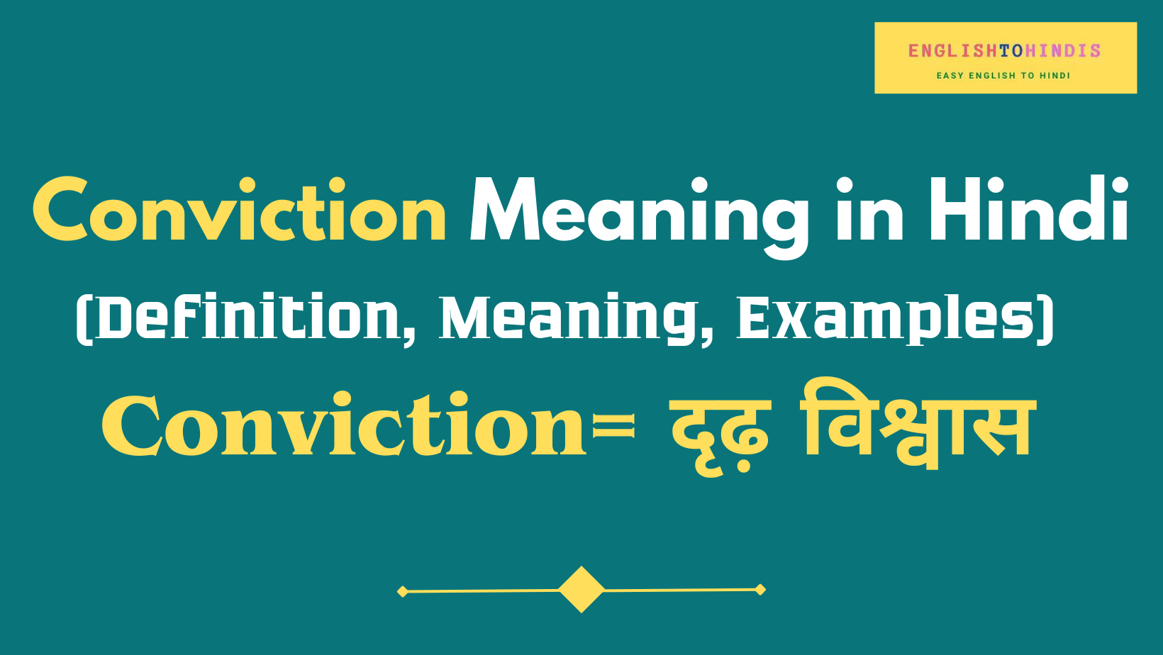 Conviction Meaning in Hindi