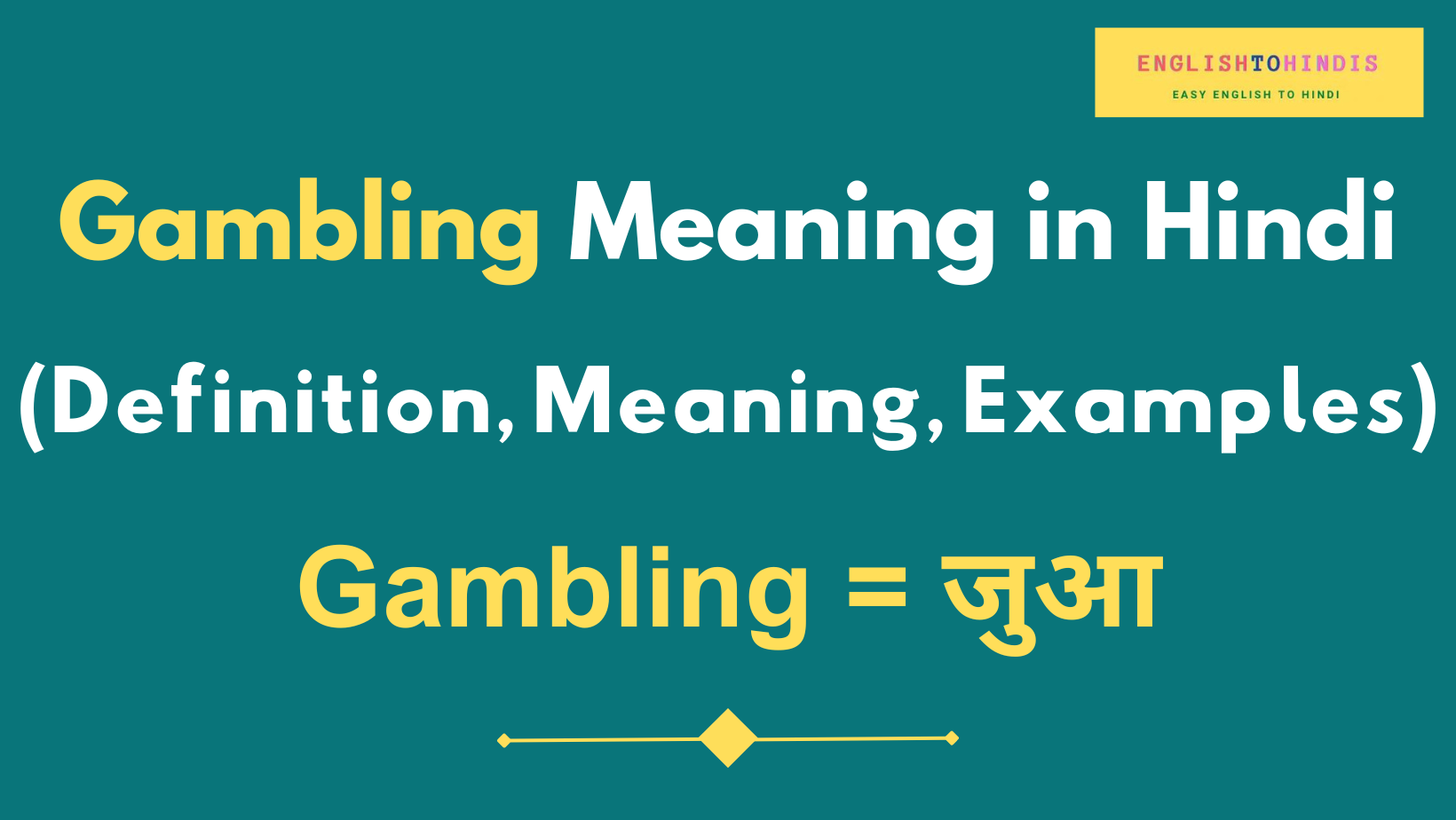 Gambling Meaning in Hindi