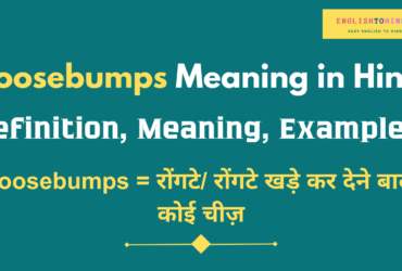 Goosebumps Meaning in Hindi