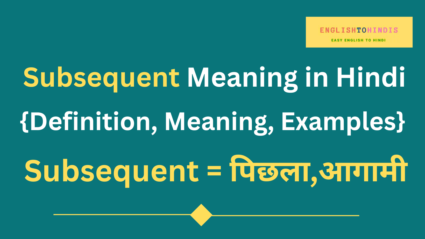 Subsequent Meaning in Hindi