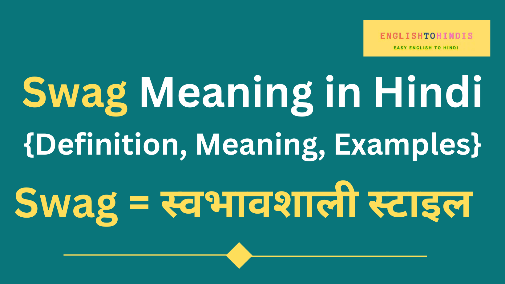 Swag Meaning in Hindi