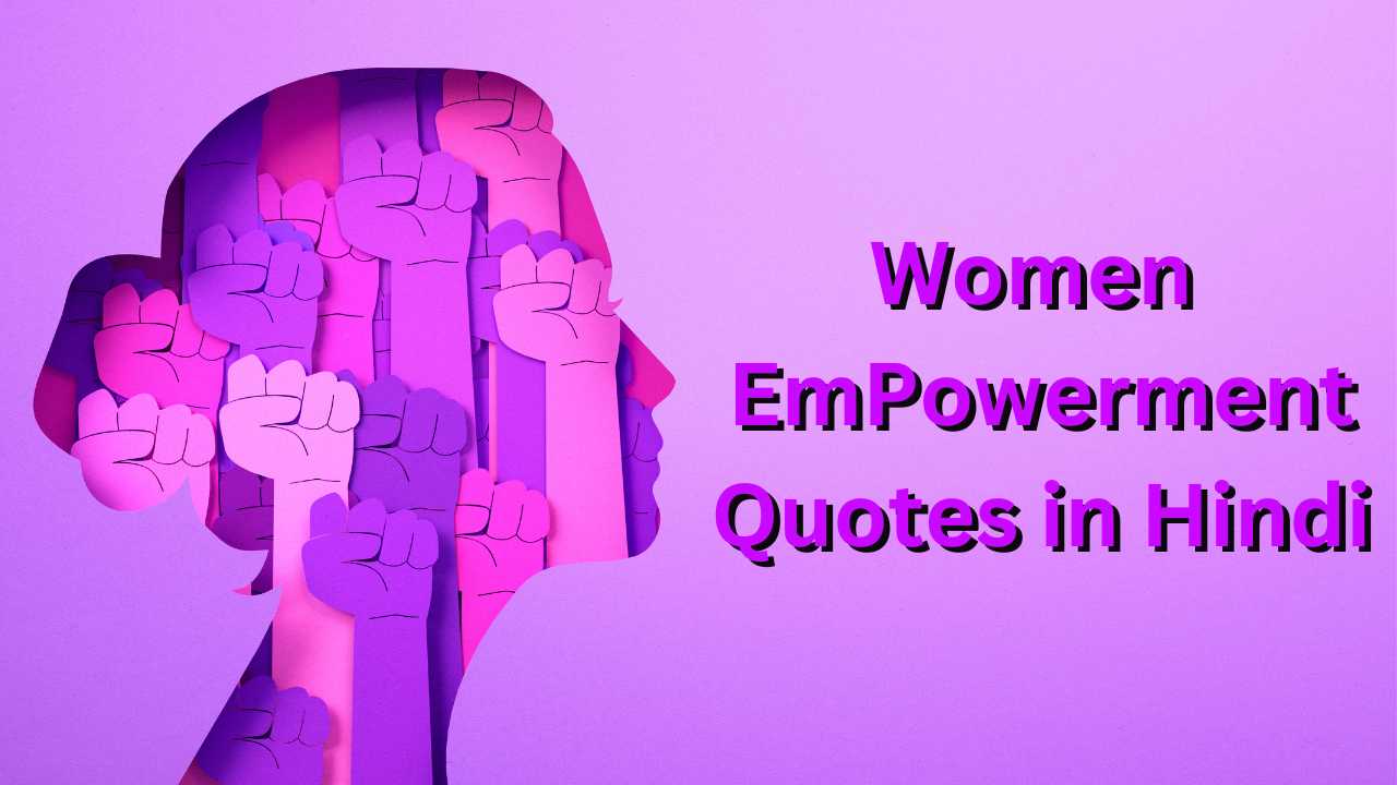 Women Empowerment Quotes in Hindi