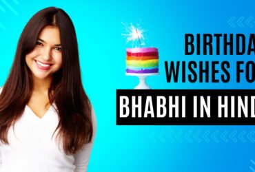 Birthday Wishes for Bhabhi in Hindi