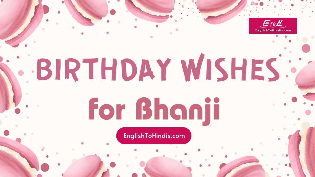 Birthday Wishes for Bhanji